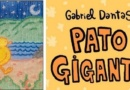 “Pato Gigante”: Gabriel Dantas fala sobre o lançamento de sua nova coletânea
