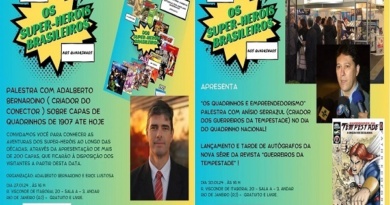 Exposição “Do Gibi aos Quadrinhos – Os Super-Heróis Brasileiros”, convida para palestra com Adalberto Bernardino e Anísio Serrazul