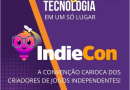 IndieCon 2- Convenção Carioca de Jogos Independentes acontece no dia 26 de abril