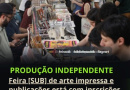 Feira [SUB] de arte impressa e independente está com inscrições abertas para sua 8ª edição